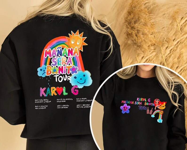 Mañana Sera Bonito 2023 Tour Sweatshirt