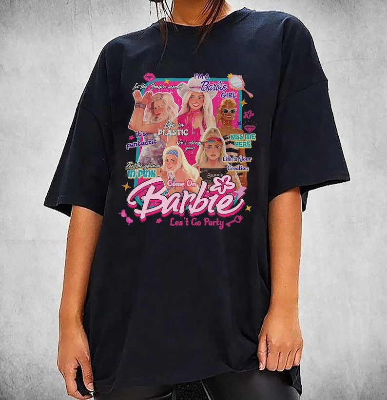 Come On Barbie T-shirt